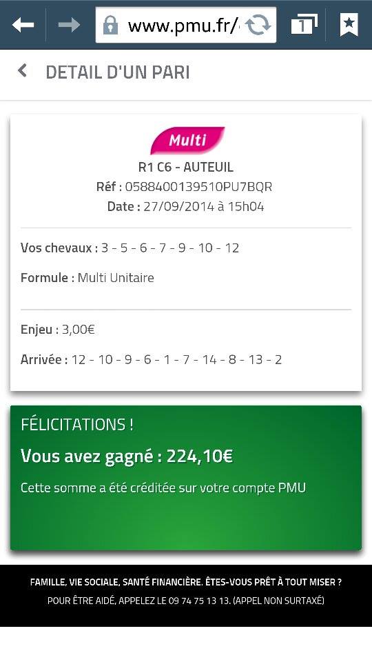 27 aout multi en sept sur le quinté soit 224,10 €